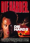 My recommendation: Die Hard II